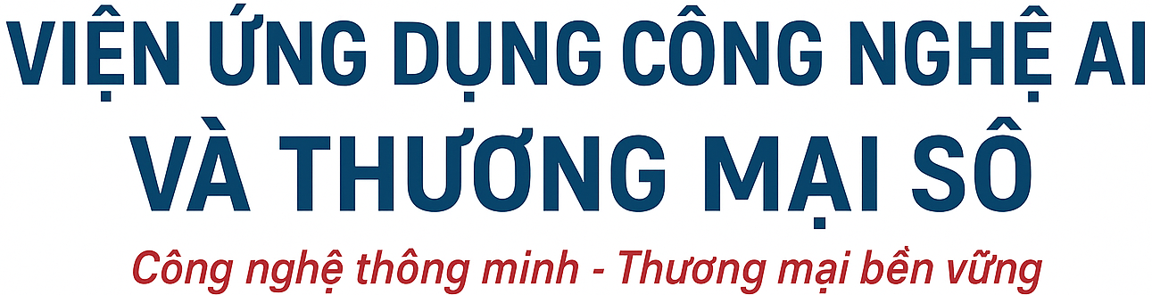 Viện Ứng dụng Công nghệ AI và Thương mại số (Viện AICOM)
