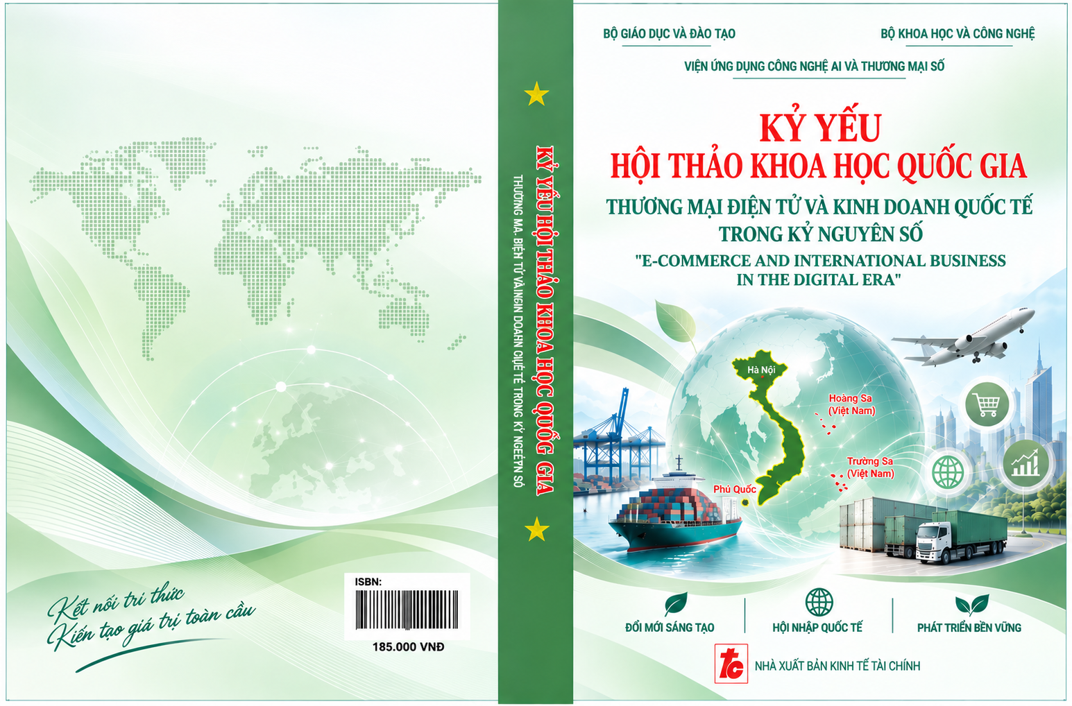 HỘI THẢO KHOA HỌC - THƯƠNG MẠI ĐIỆN TỬ VÀ KINH DOANH QUỐC TẾ TRONG KỶ NGUYÊN SỐ
